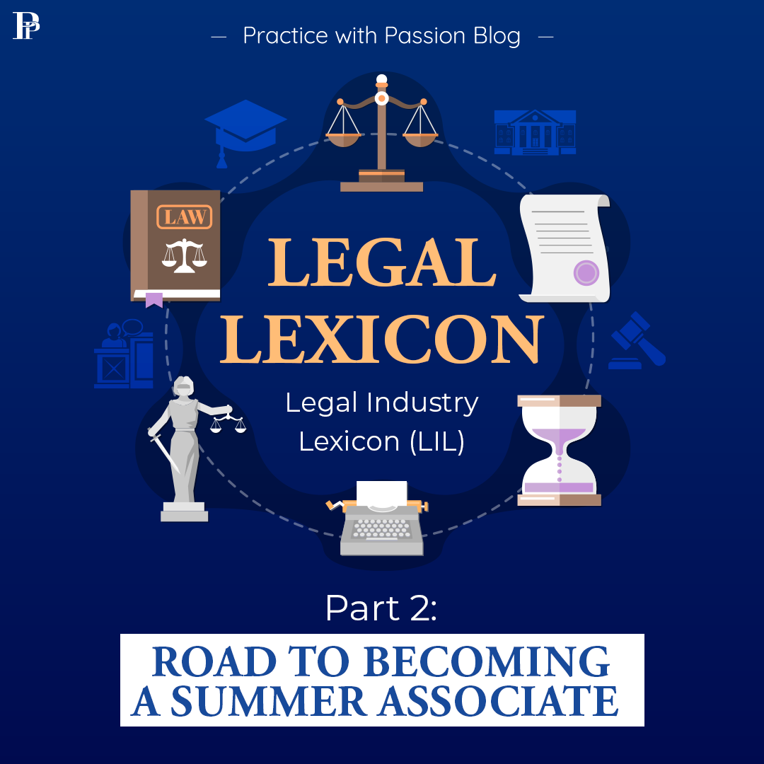 Road To Becoming A Summer Associate Part 2