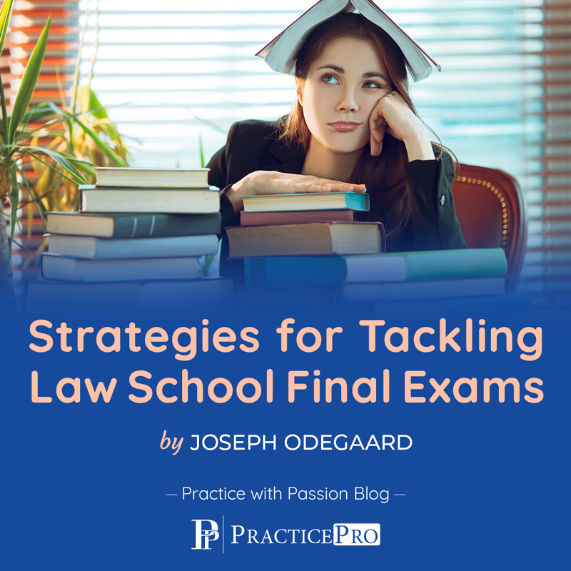 Strategies For Tackling Law School Final Exams
