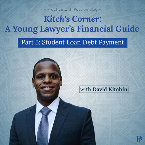 Kitch's corner - Student Loan Debt Payment